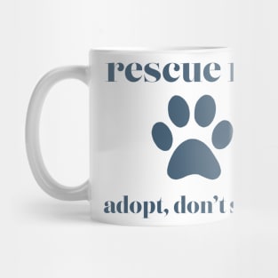 Rescue Me Blue Mug